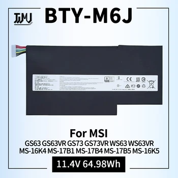 BTY-M6J BTY-U6J Замена батареи для ноутбука MSI GS63 GS63VR GS73 GS73VR WS63 WS63VR Серии Notebook MS-16K4 MS-17B1 MS-17B4