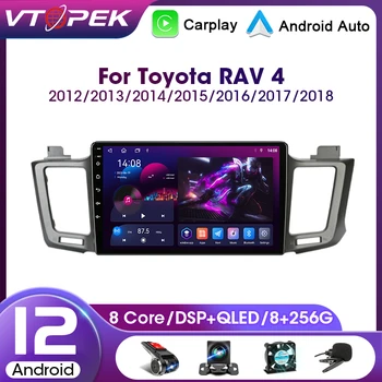 Vtopek Android 12 Для Toyota RAV4 RAV 4 2012-2018 Головное Устройство Автомобиля Стерео Радио Мультимедийный Видеоплеер Навигация GPS 4G 2Din DSP