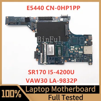 Материнская плата CN-0HP1PP 0HP1PP HP1PP Для Latitude E5440 Материнская плата ноутбука VAW30 LA-9832P с процессором SR170 I5-4200U 100% Полностью протестирована