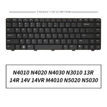 Новая Клавиатура для ноутбука Dell N4010 N4020 N4030 N3010 N5020 N5030 13R 14R 14V 14VR M4010 M4010R